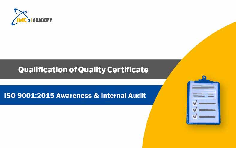 ISO 9001:2015 Awareness & Internal Audit
