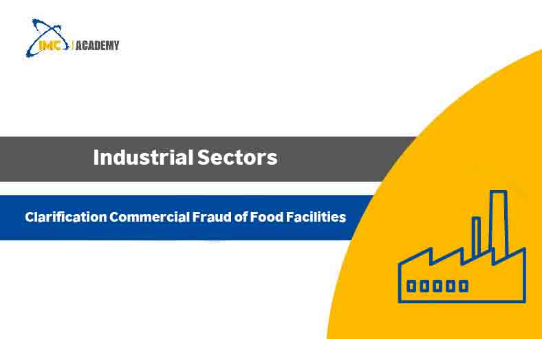 Clarification Commercial Fraud of Food Facilities